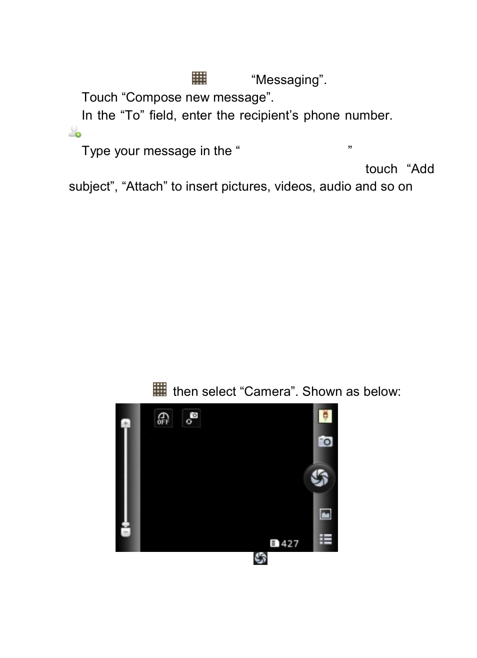 Send message, Managing messages, Camera | 8camera, 1 send message, 2 managing messages | Verykool RS76 User Manual | Page 19 / 43