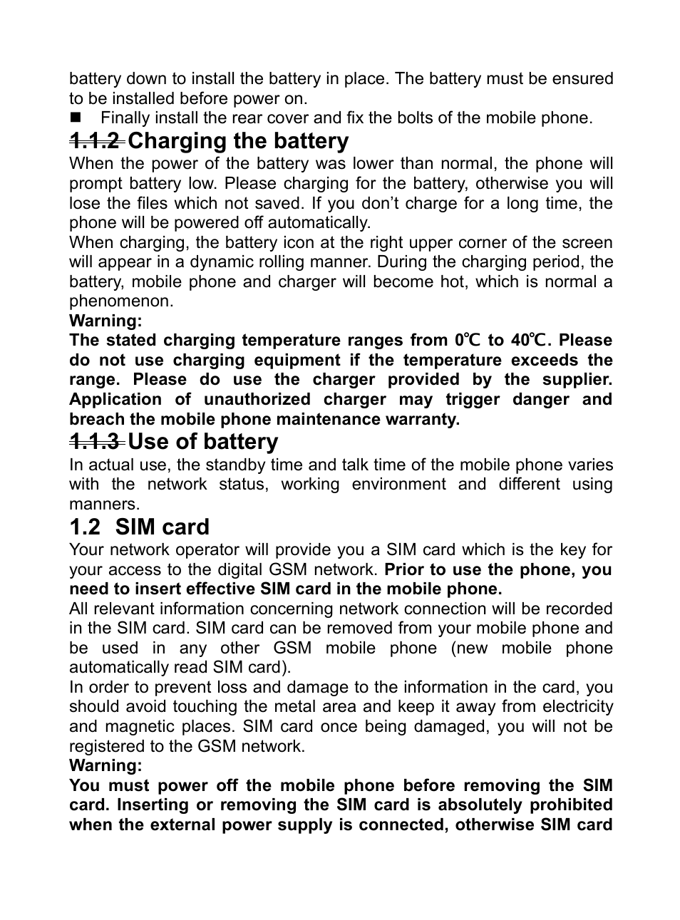 2 charging the battery, 3 use of battery, 2 sim card | 2charging the battery, 3use of battery, 2sim, Card | Verykool R80 User Manual | Page 11 / 41