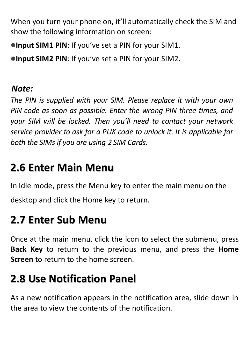 Enter main menu, Enter sub menu, Use notification panel | Verykool s5012 User Manual | Page 11 / 28
