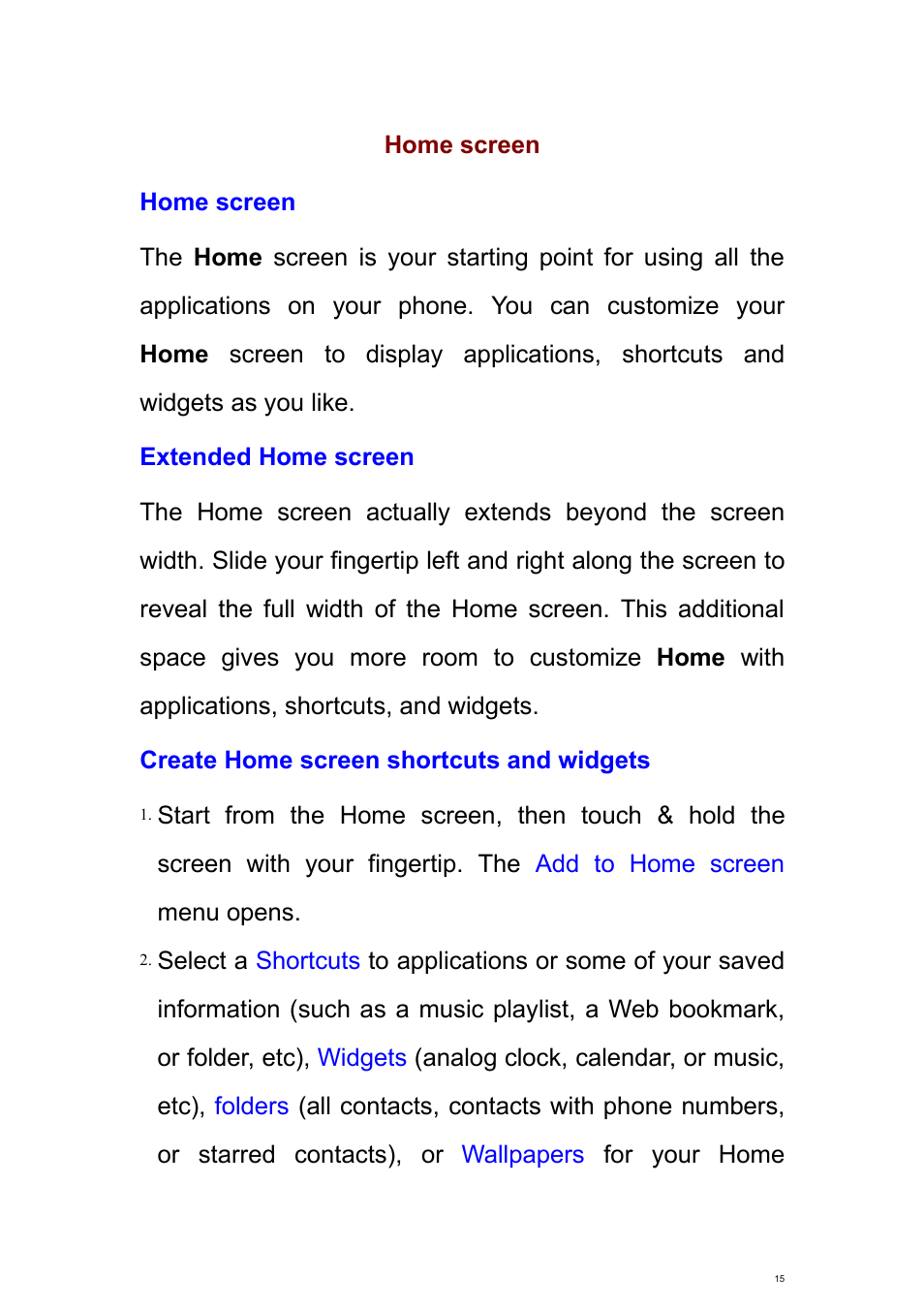 Home screen, Extended home screen, Create home screen shortcuts and widgets | Verykool s700 User Manual | Page 15 / 87