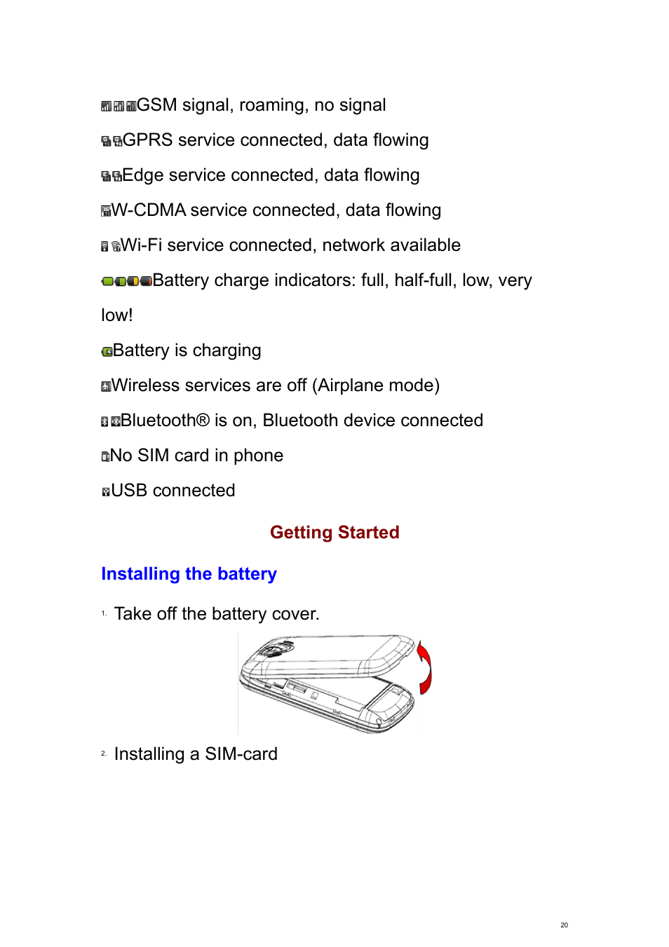 Getting started, Installing the battery | Verykool s700 User Manual | Page 20 / 87