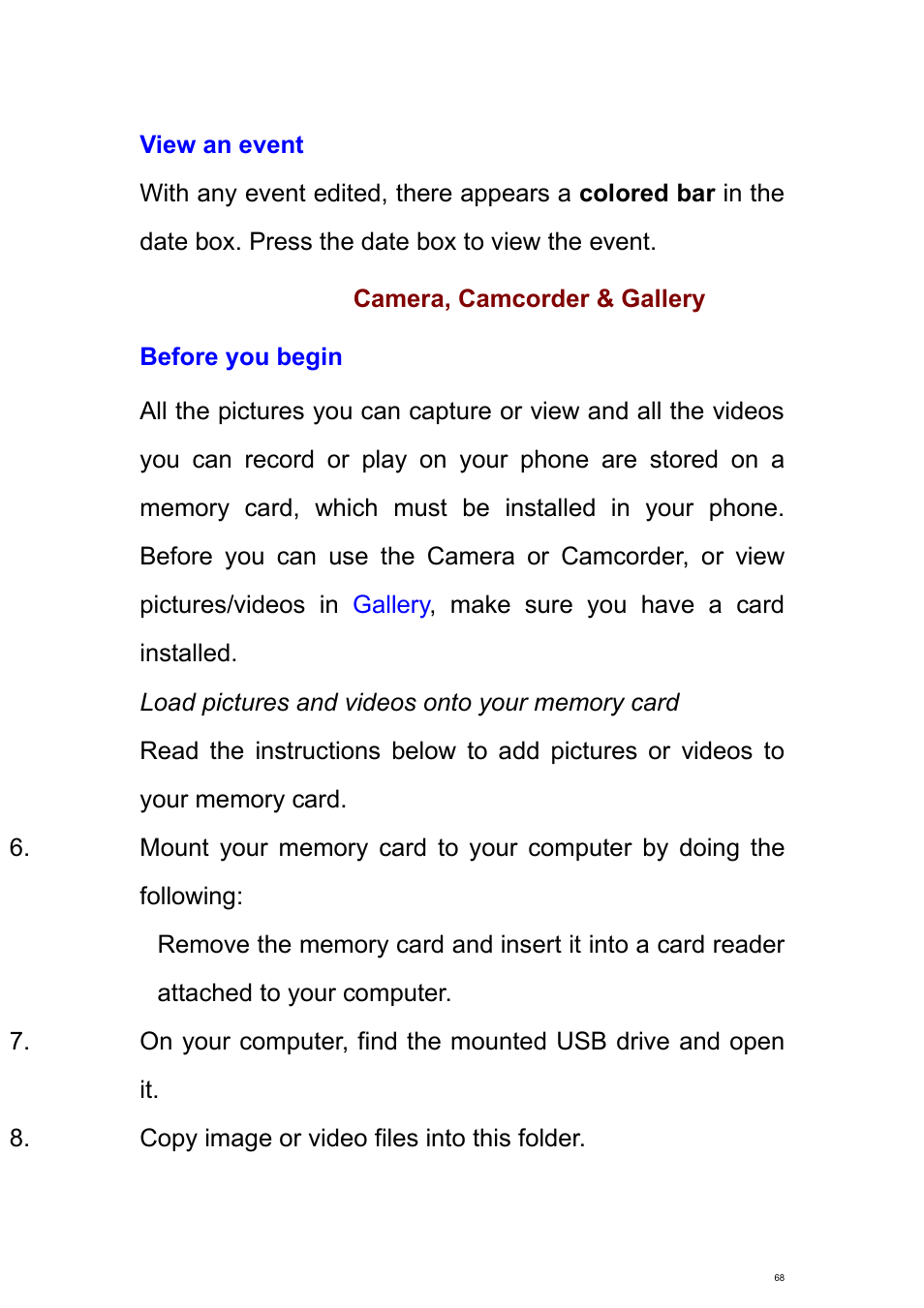 View an event, Camera, camcorder & gallery, Before you begin | Verykool s700 User Manual | Page 68 / 87