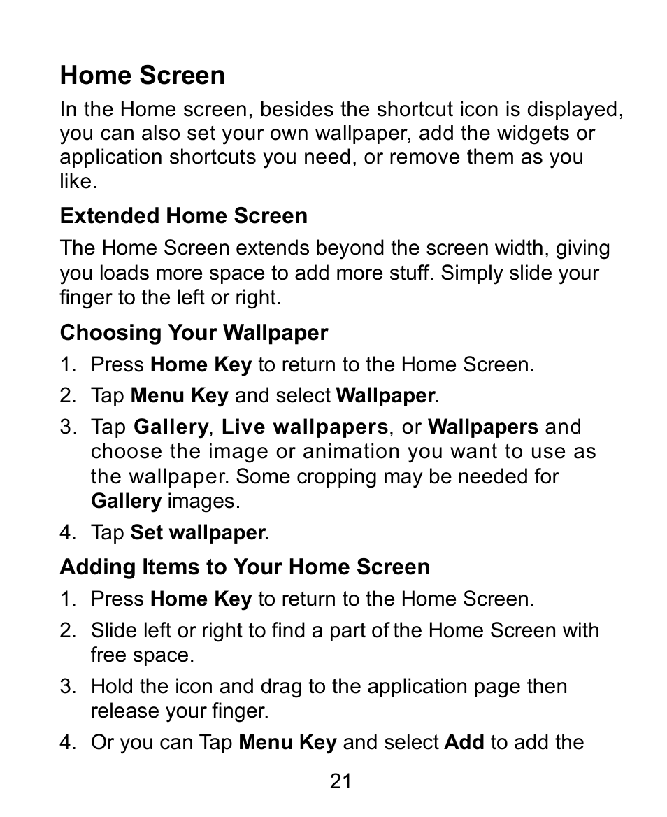 Home screen, Extended home screen, Choosing your wallpaper | Adding items to your home screen | Verykool s728 User Manual | Page 21 / 50