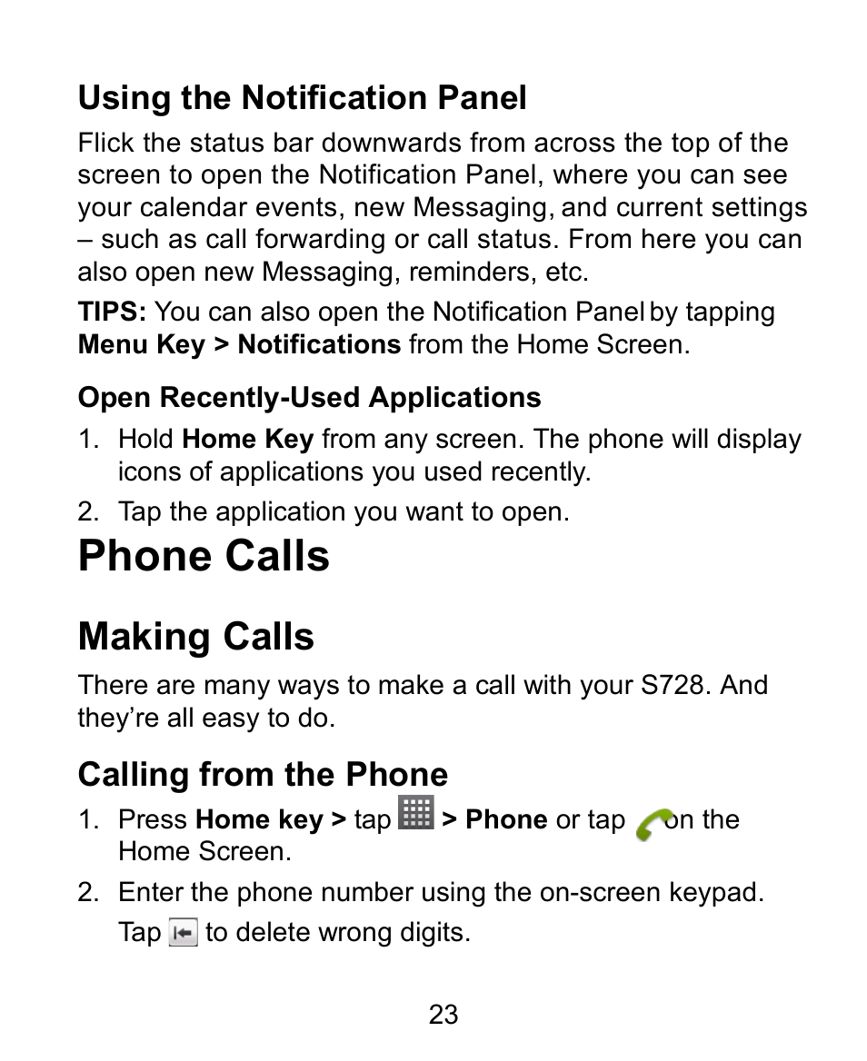 Using the notification panel, Open recently-used applications, Phone calls | Making calls, Calling from the phone | Verykool s728 User Manual | Page 23 / 50