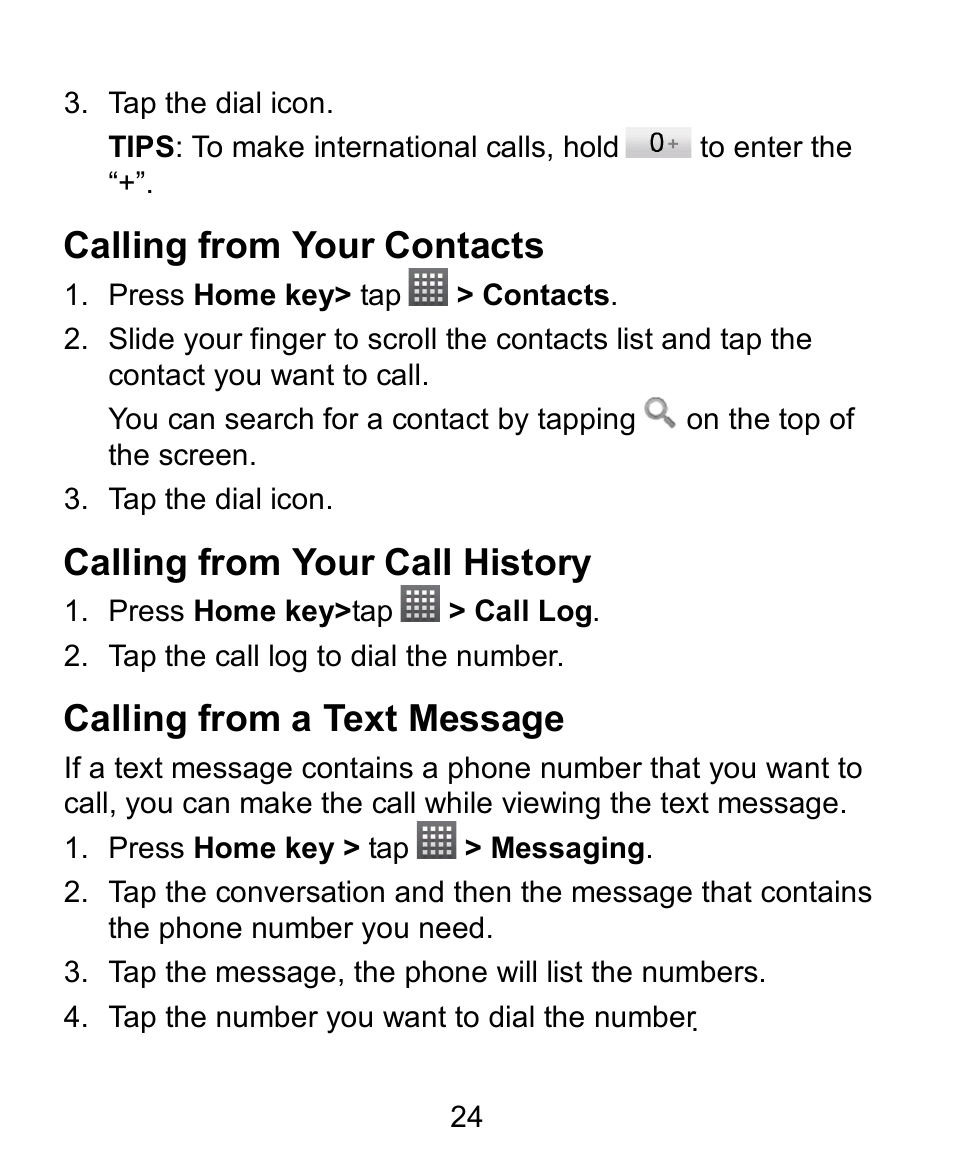 Calling from your contacts, Calling from your call history, Calling from a text message | Verykool s728 User Manual | Page 24 / 50