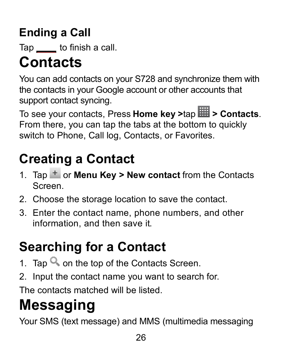 Ending a call, Contacts, Creating a contact | Searching for a contact, Messaging | Verykool s728 User Manual | Page 26 / 50