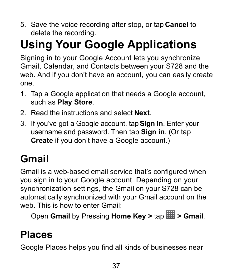 Using your google applications, Gmail, Places | Verykool s728 User Manual | Page 37 / 50