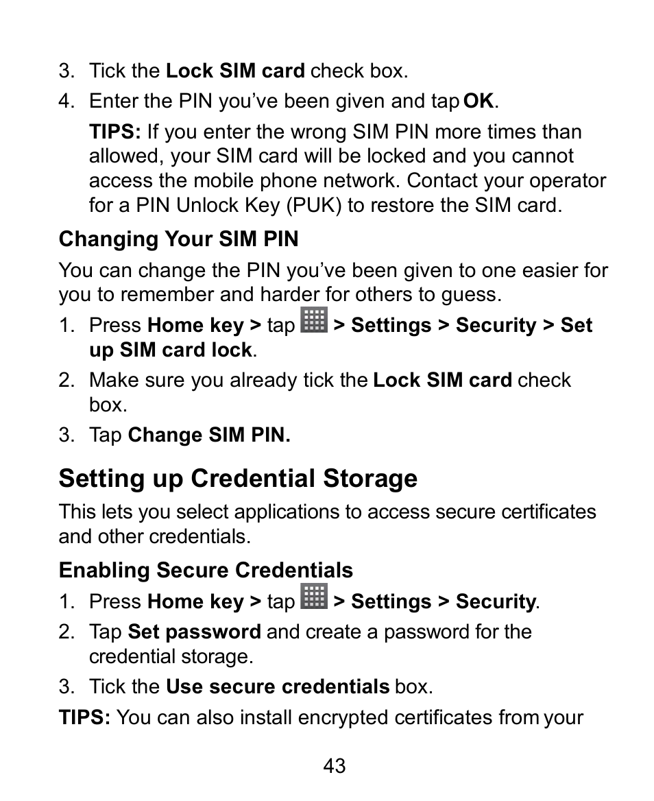Changing your sim pin, Setting up credential storage, Enabling secure credentials | Verykool s728 User Manual | Page 43 / 50