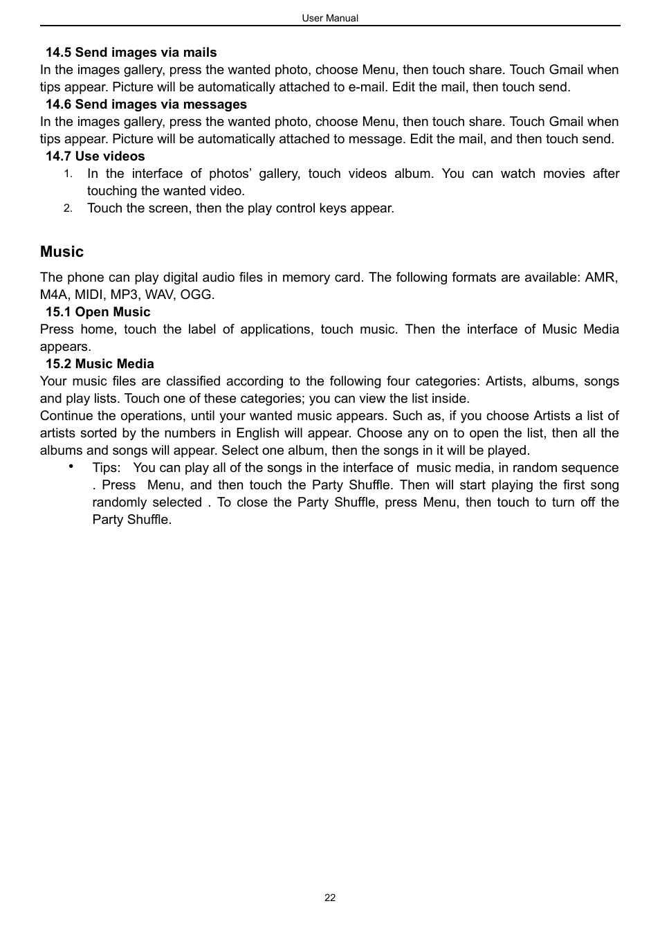 5 send images via mails, 6 send images via messages, 7 use videos | Music, 1 open music, 2 music media | Verykool s757 User Manual | Page 22 / 32