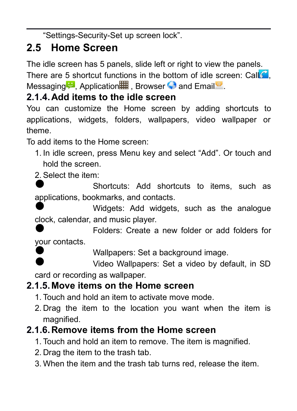 5 home screen, Add items to the idle screen, Move items on the home screen | Remove items from the home screen, Creen | Verykool RS75 User Manual | Page 13 / 45