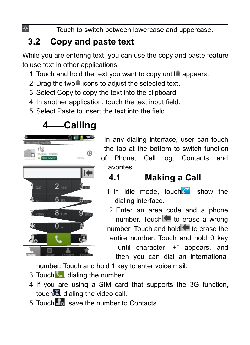 2 copy and paste text, 4 calling, 1 making a call | Paste, Text, 4calling, Aking | Verykool RS75 User Manual | Page 16 / 45