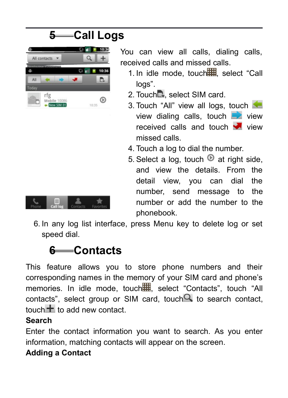 5 call logs, 6 contacts, 5call logs | 6contacts | Verykool RS75 User Manual | Page 18 / 45