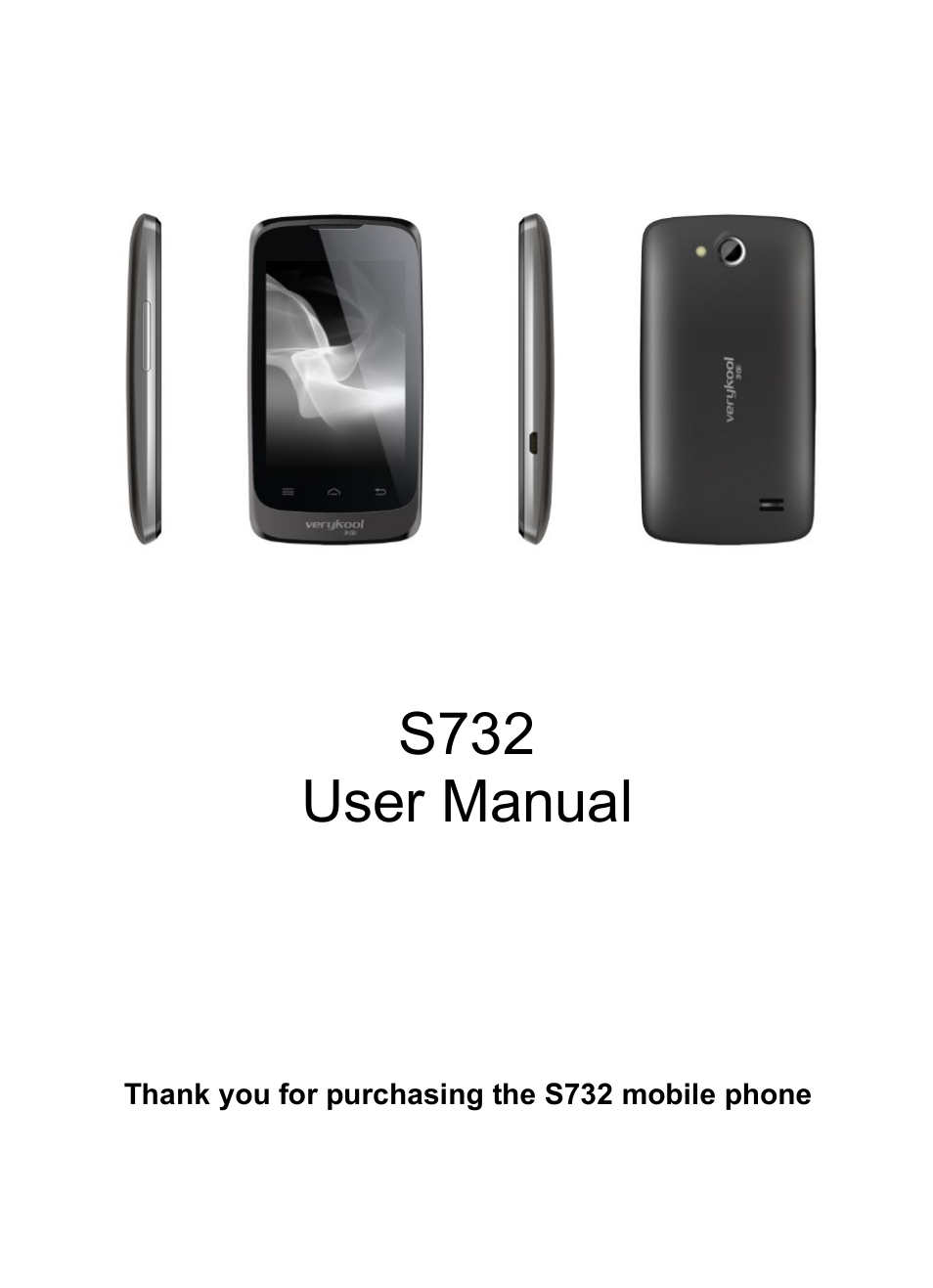 Verykool s732 User Manual | 28 pages