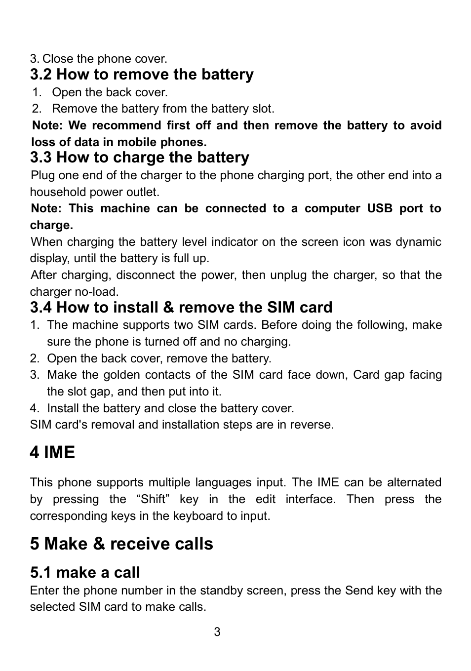 2 how to remove the battery, 3 how to charge the battery, 4 how to install & remove the sim card | 4 ime, 5 make & receive calls, 1 make a call | Verykool i607 User Manual | Page 10 / 28