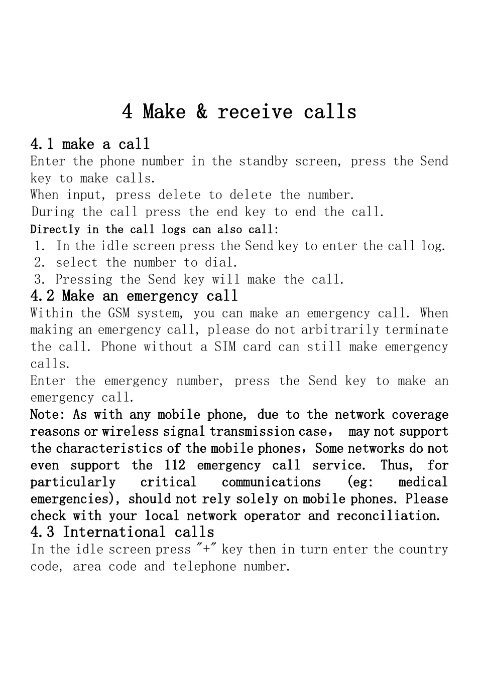 4 make & receive calls, 1 make a call, 2 make an emergency call | 3 international calls | Verykool i235 User Manual | Page 13 / 37