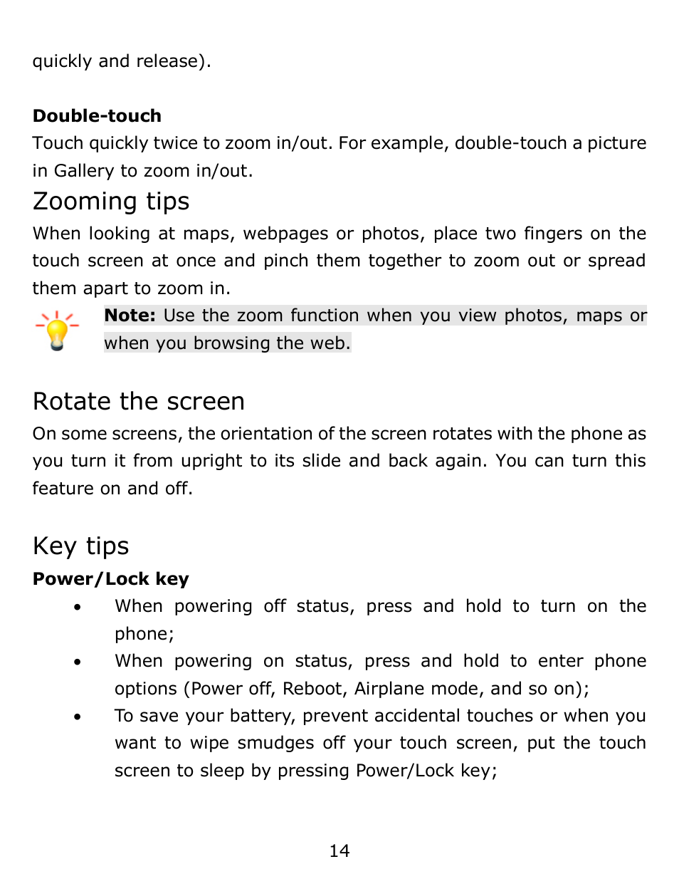 Zooming tips, Rotate the screen, Key tips | Verykool s6001 User Manual | Page 14 / 72