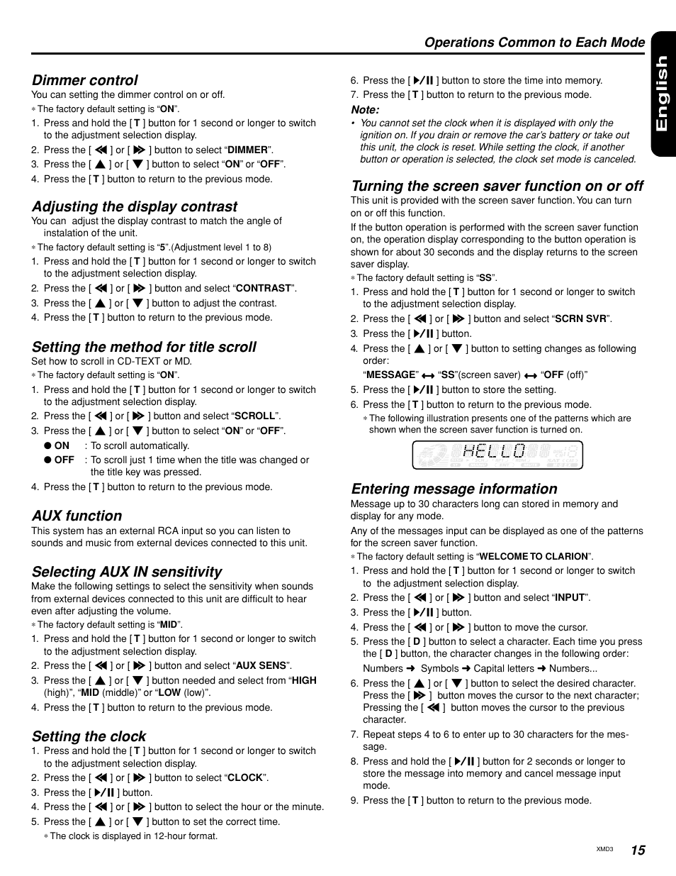 English, Dimmer control, Adjusting the display contrast | Setting the method for title scroll, Aux function, Selecting aux in sensitivity, Setting the clock, Turning the screen saver function on or off, Entering message information, Operations common to each mode | Clarion Compact Discs User Manual | Page 11 / 18