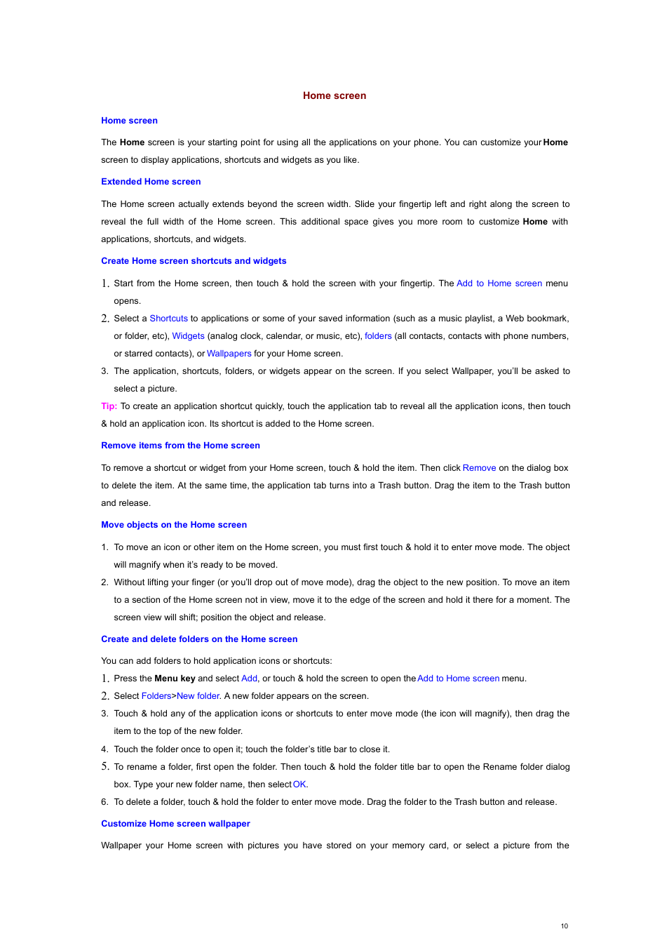 Home screen, Extended home screen, Create home screen shortcuts and widgets | Remove items from the home screen, Move objects on the home screen, Create and delete folders on the home screen, Customize home screen wallpaper | Verykool s700 User Manual | Page 10 / 35