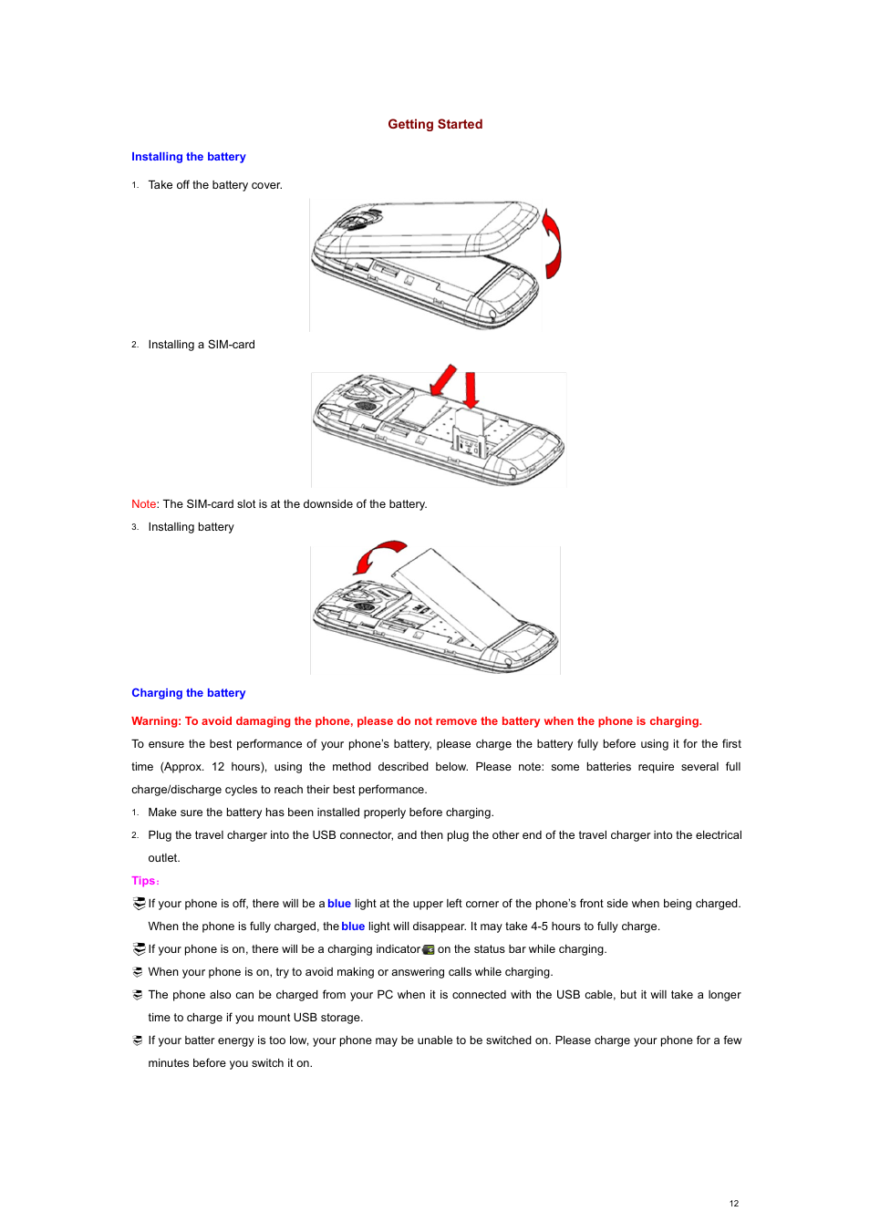 Getting started, Installing the battery, Charging the battery | Verykool s700 User Manual | Page 12 / 35