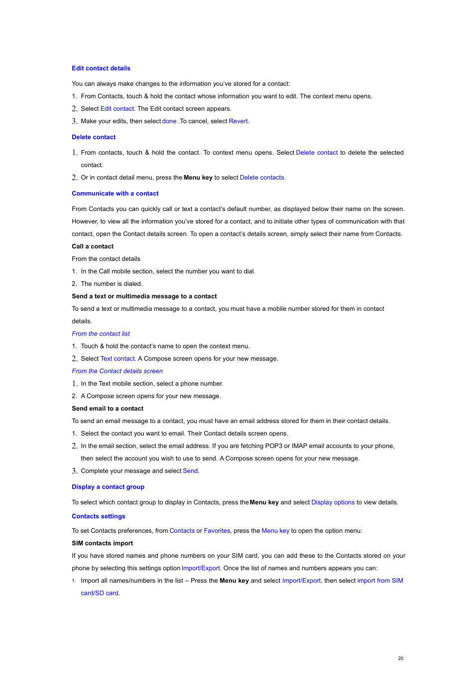 Edit contact details, Delete contact, Communicate with a contact | Display a contact group, Contacts settings | Verykool s700 User Manual | Page 20 / 35