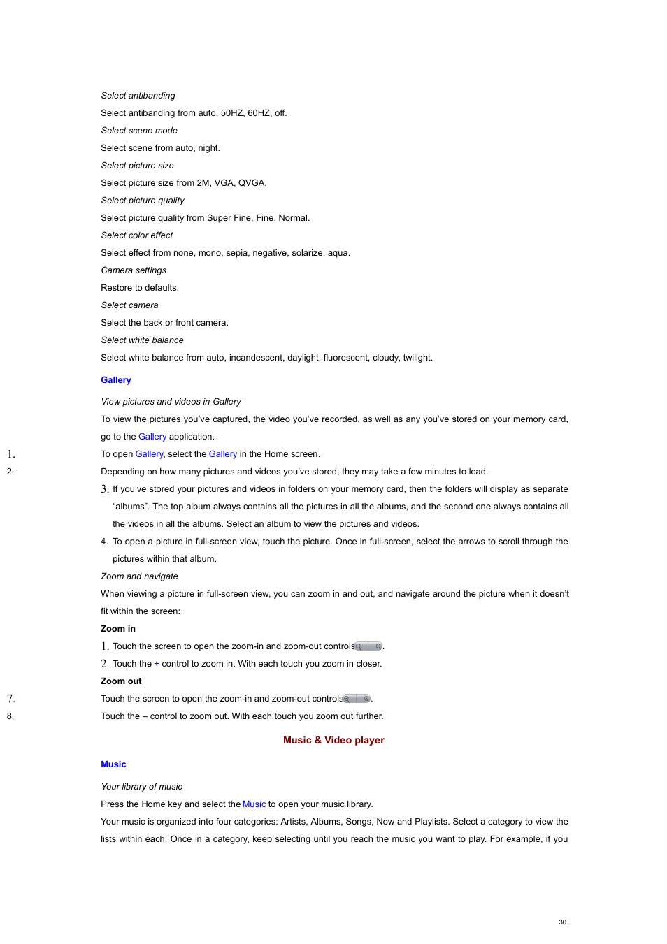 Gallery, Music & video player, Music | Verykool s700 User Manual | Page 30 / 35