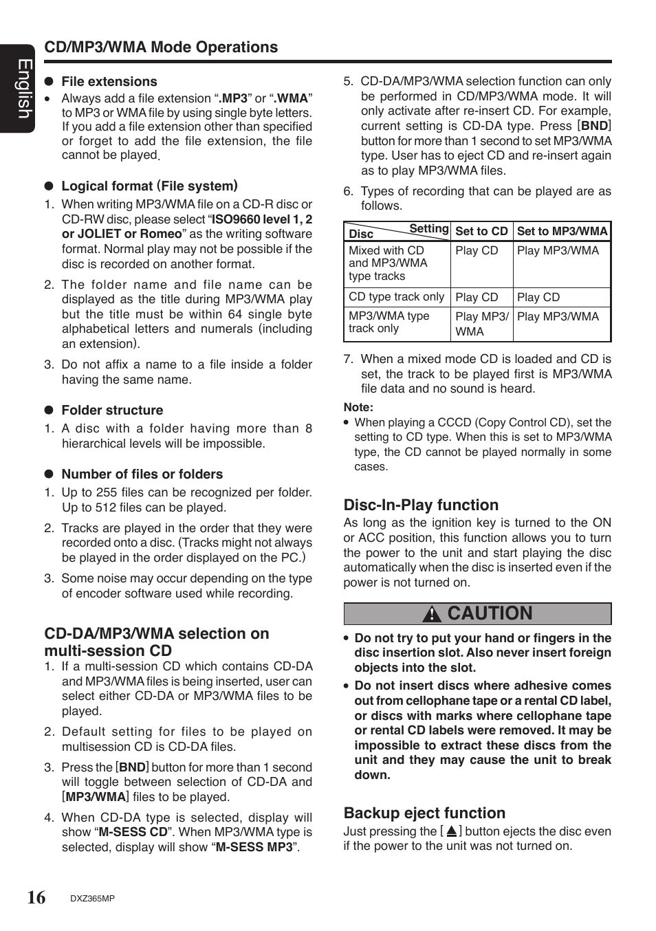 16 english, Caution, Cd-da/mp3/wma selection on multi-session cd | Disc-in-play function, Backup eject function, Cd/mp3/wma mode operations | Clarion DXZ365MP User Manual | Page 16 / 30