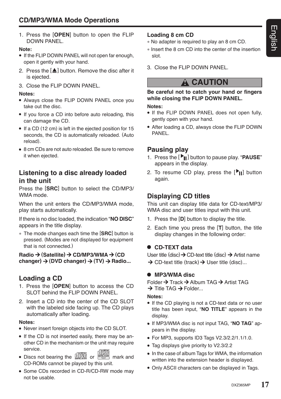 17 english, Caution, Listening to a disc already loaded in the unit | Cd/mp3/wma mode operations loading a cd, Pausing play, Displaying cd titles | Clarion DXZ365MP User Manual | Page 17 / 30