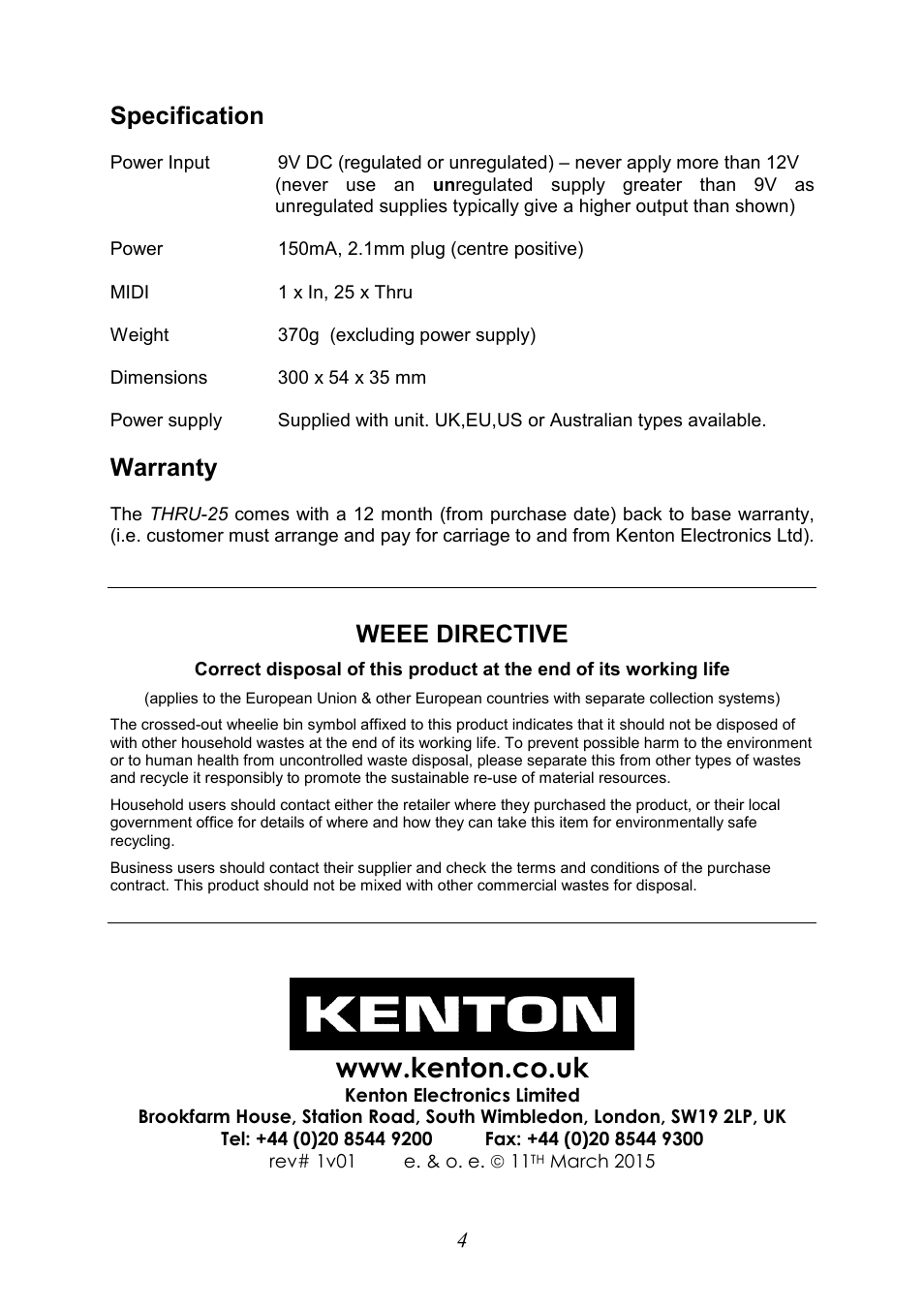 Specification, Warranty, Weee directive | Kenton THRU-25 User Manual | Page 4 / 4