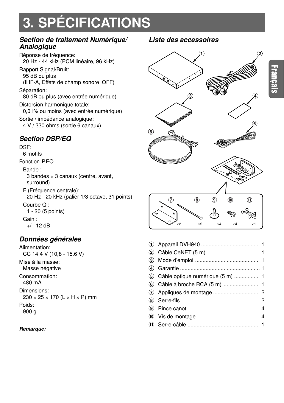 Spécifications, Données générales, Liste des accessoires | Clarion DVH940N User Manual | Page 20 / 65