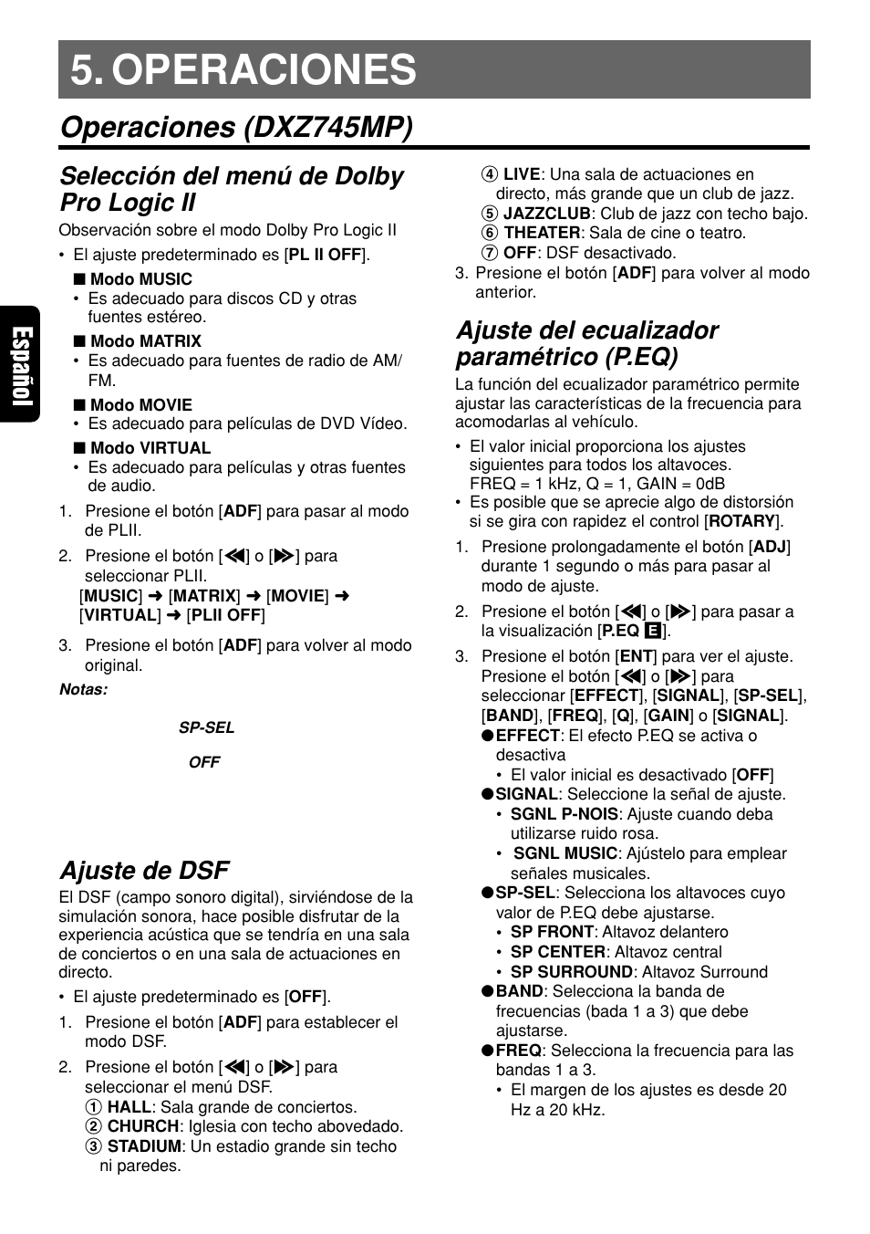 Operaciones, Operaciones (dxz745mp), Operaciones operaciones (dxz745mp) | Selección del menú de dolby pro logic ii, Ajuste de dsf, Ajuste del ecualizador paramétrico (p.eq) | Clarion DVH940N User Manual | Page 40 / 65