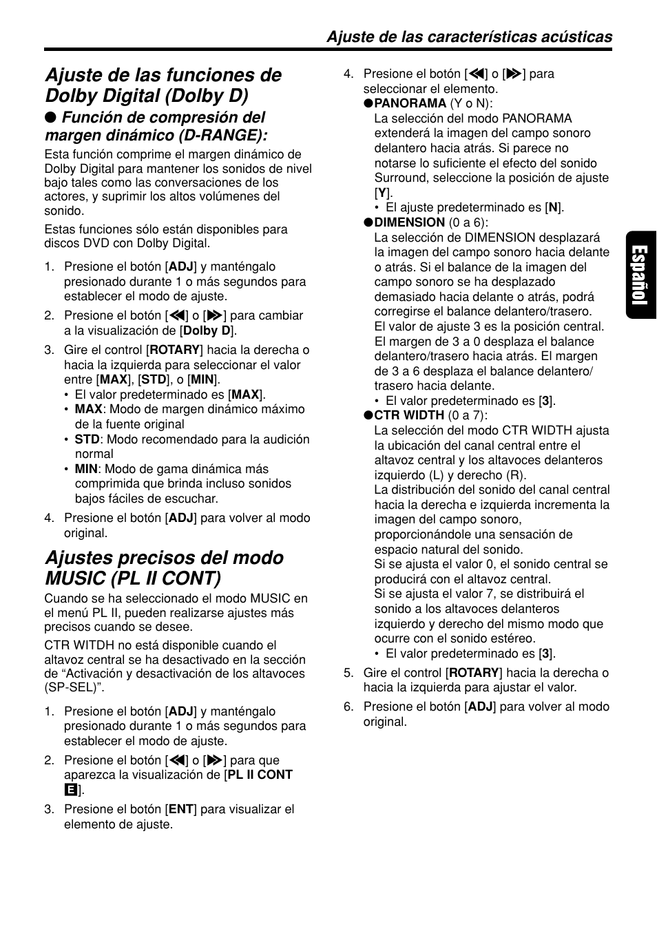 Ajuste de las funciones de dolby digital (dolby d), Ajustes precisos del modo music (pl ii cont), Ajuste de las características acústicas | Clarion DVH940N User Manual | Page 43 / 65