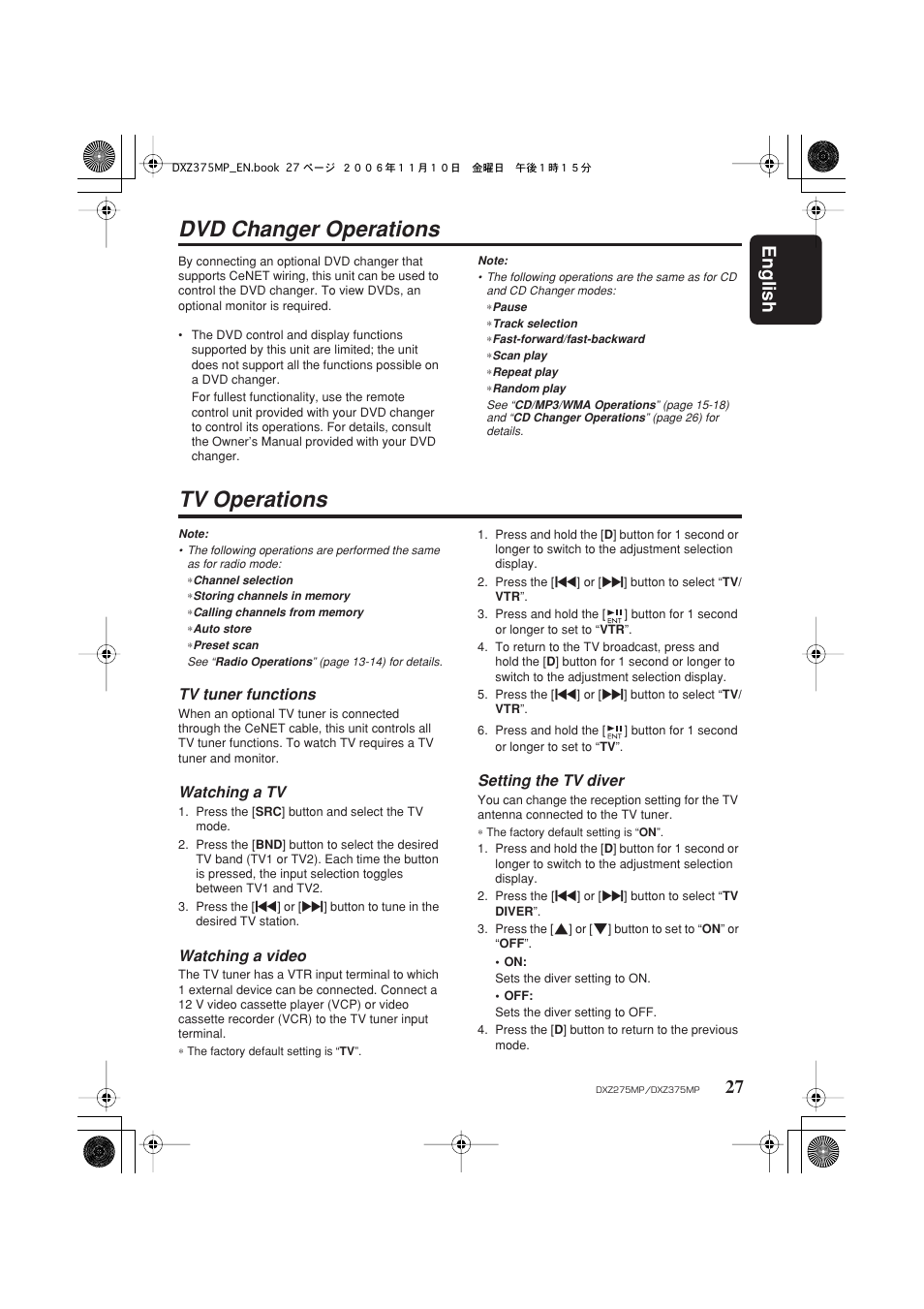 Dvd changer operations, Tv operations, English 27 | Tv tuner functions, Watching a tv, Watching a video, Setting the tv diver | Clarion DXZ275MP User Manual | Page 29 / 33