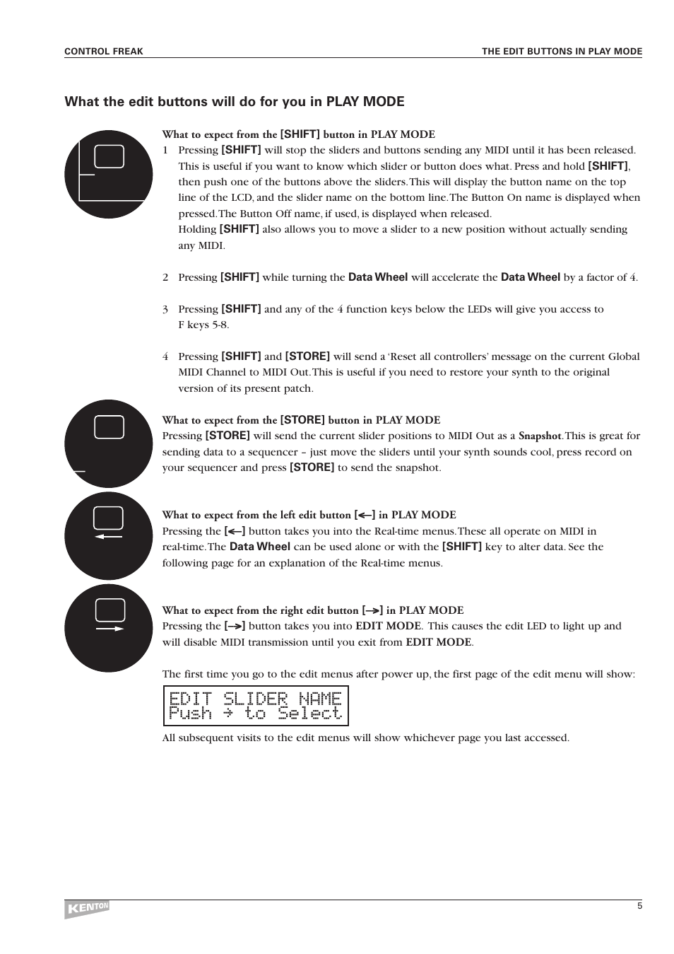 Edit`slider`name push`>`to select, What the edit buttons will do for you in play mode | Kenton Control Freak all versions User Manual | Page 9 / 59