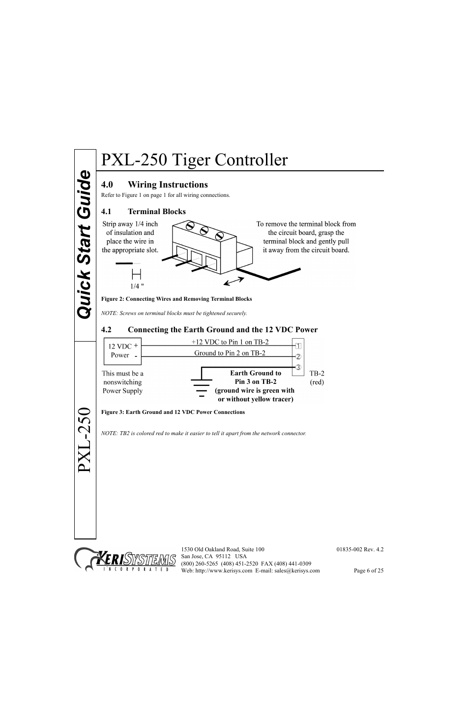 0 wiring instructions, 1 terminal blocks, 2 connecting the earth ground and the 12 vdc power | Pxl-250 tiger controller, Quick start guide pxl-250 | Keri Systems PXL-250 Quick Start User Manual | Page 6 / 25