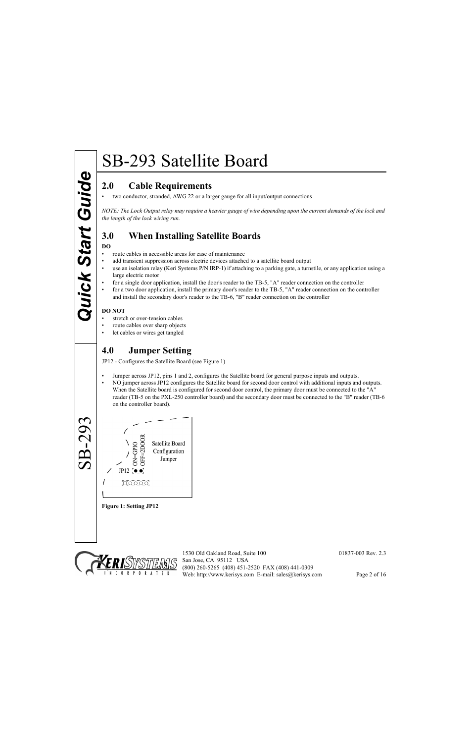 0 cable requirements, 0 when installing satellite boards, 0 jumper setting | Sb-293 satellite board, Quick start guide sb-293 | Keri Systems SB-293 Quick Start User Manual | Page 2 / 16