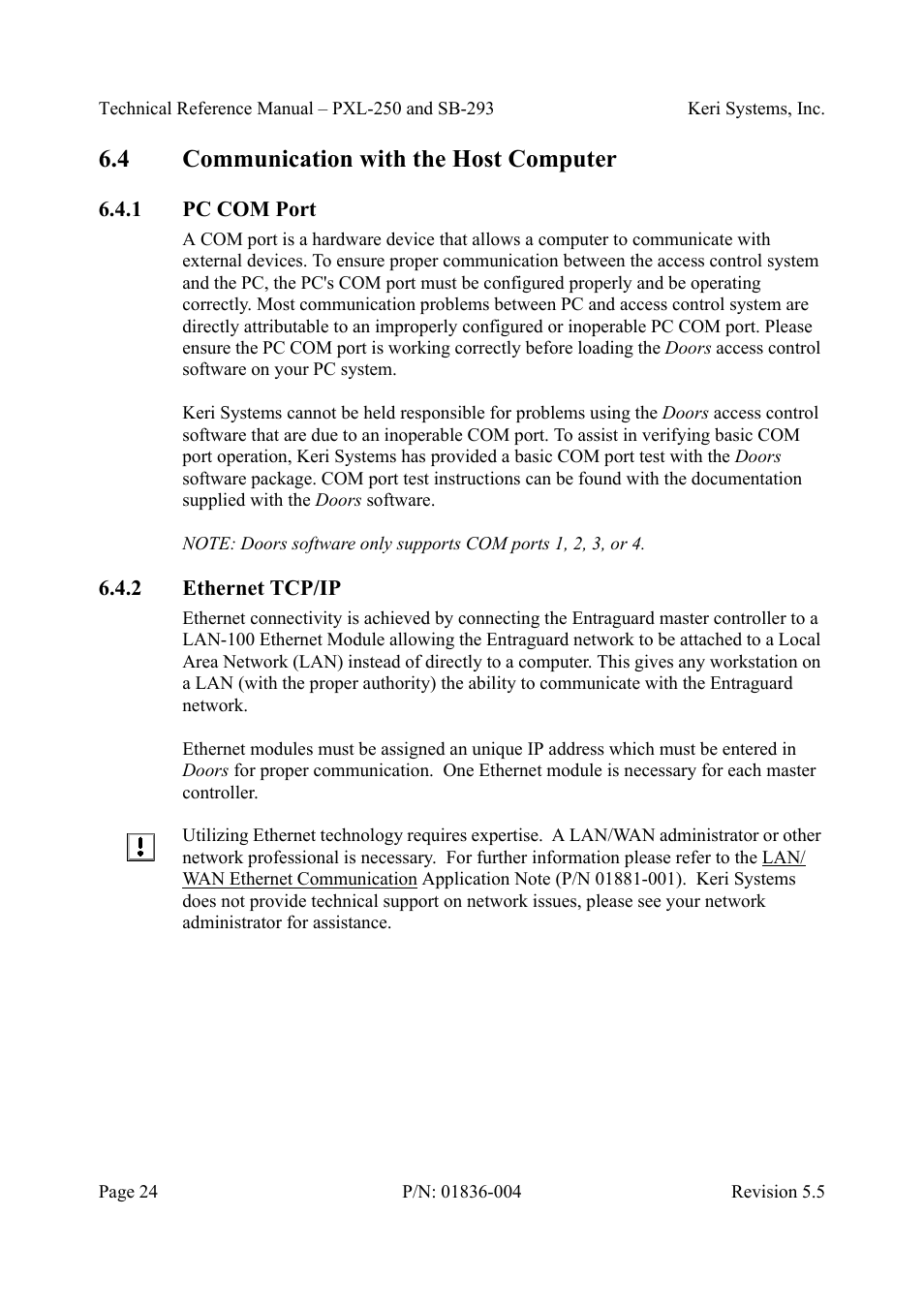 4 communication with the host computer, 1 pc com port, 2 ethernet tcp/ip | Communication with the host computer, Pc com port ethernet tcp/ip | Keri Systems SB-293 User Manual | Page 24 / 108