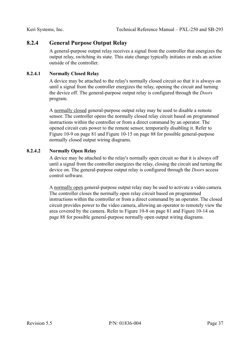 4 general purpose output relay, 1 normally closed relay, 2 normally open relay | General purpose output relay, Normally closed relay normally open relay | Keri Systems SB-293 User Manual | Page 37 / 108