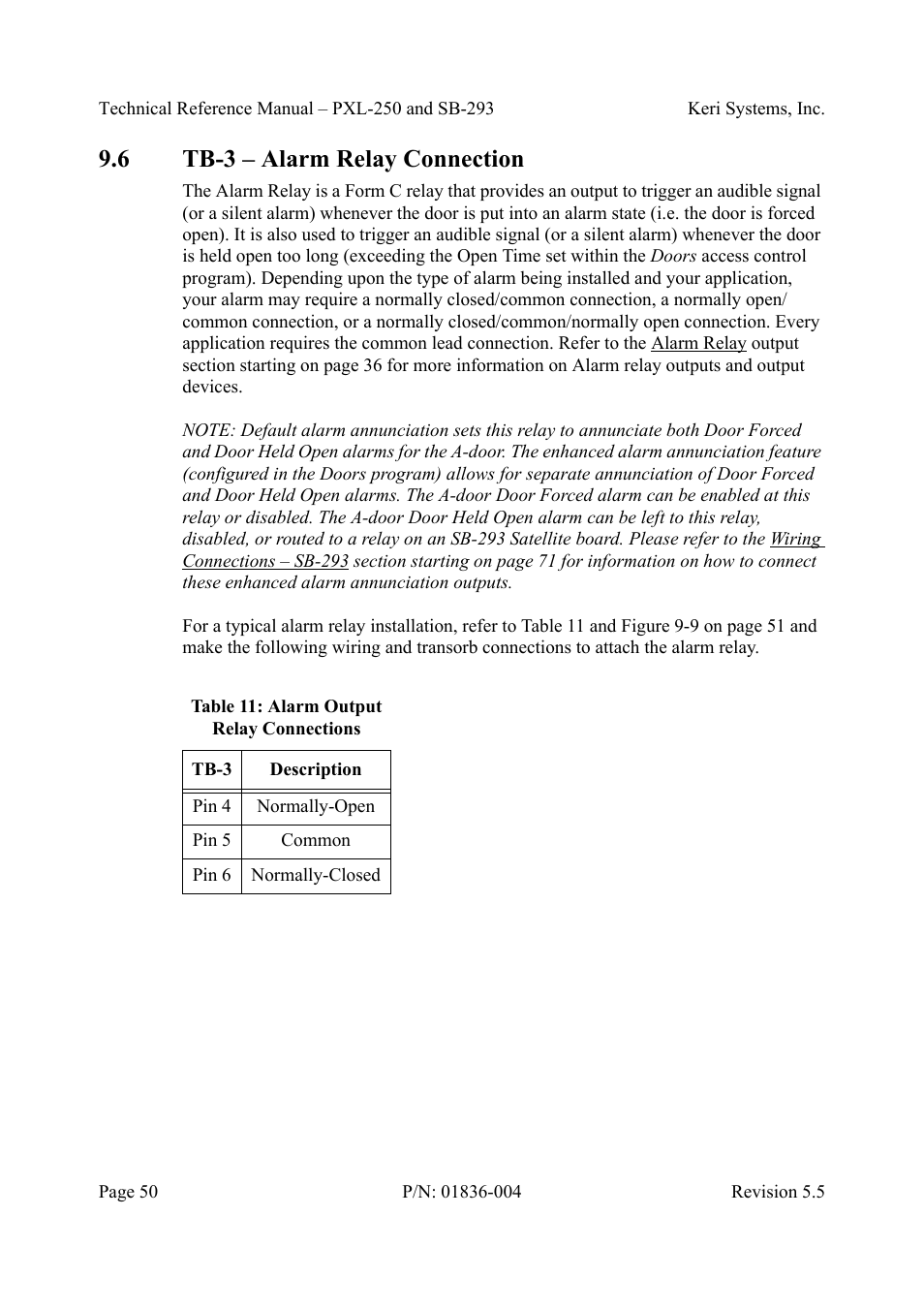 6 tb-3 - alarm relay connection, Tb-3 – alarm relay connection, Table11: alarm output relay connections | 6 tb-3 – alarm relay connection | Keri Systems SB-293 User Manual | Page 50 / 108