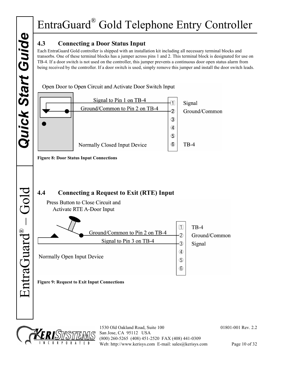 3 connecting a door status input, 4 connecting a request to exit (rte) input, Quick s tart guide entraguard | Gold, Entraguard, Gold telephone entry controller | Keri Systems EntraGuard Gold Quick Start User Manual | Page 10 / 32