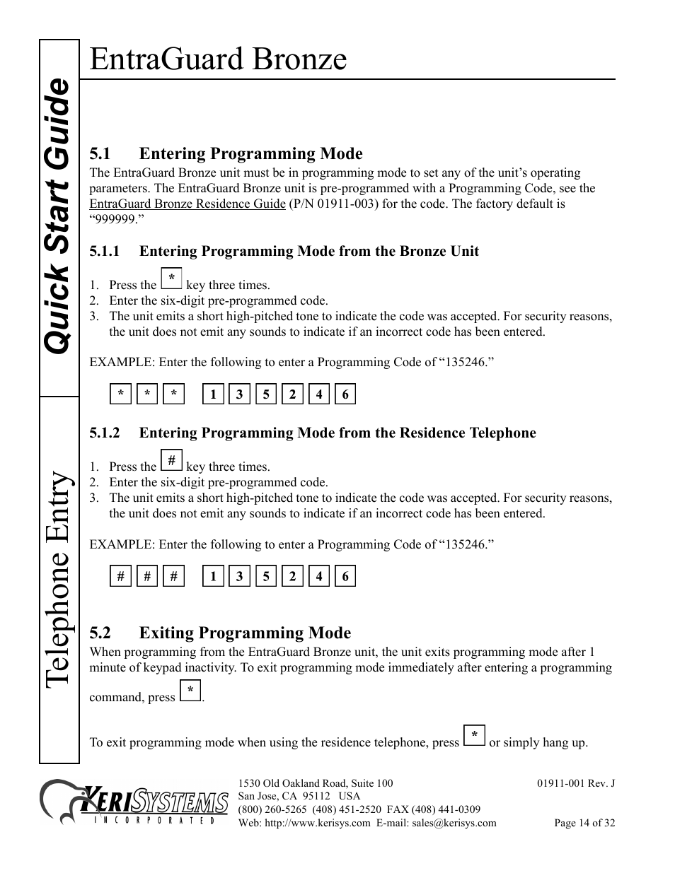 1 entering programming mode, 1 entering programming mode from the bronze unit, 2 exiting programming mode | Entraguard bronze, Quick s tart guide telephone entry | Keri Systems EntraGuard Bronze Quick Start User Manual | Page 14 / 32