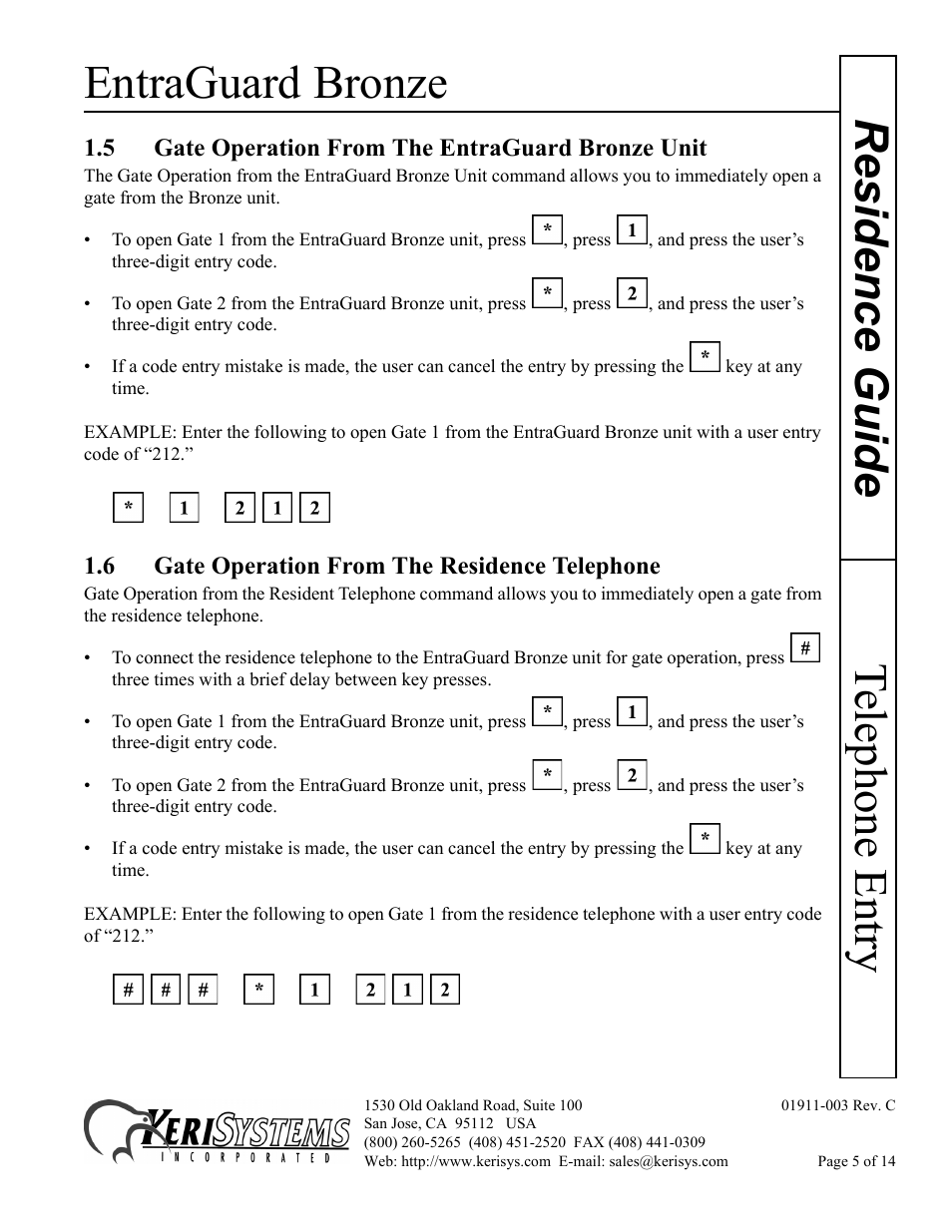 5 gate operation from the entraguard bronze unit, 6 gate operation from the residence telephone, Entraguard bronze | Telephone entry residence guide | Keri Systems EntraGuard Bronze Residence Guide User Manual | Page 5 / 14