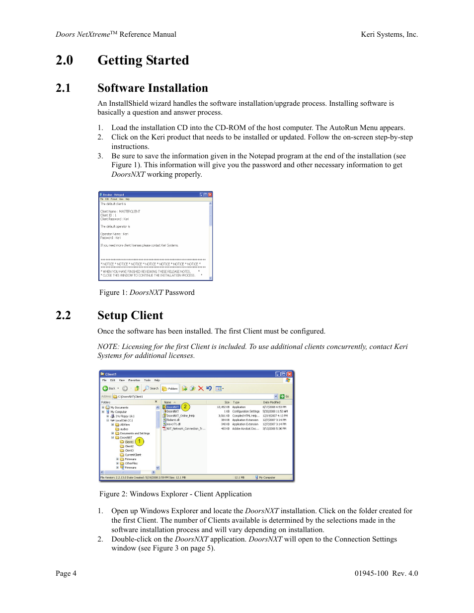 0 getting started, 1 software installation, 2 setup client | Keri Systems Doors NetXtreme User Manual | Page 6 / 74