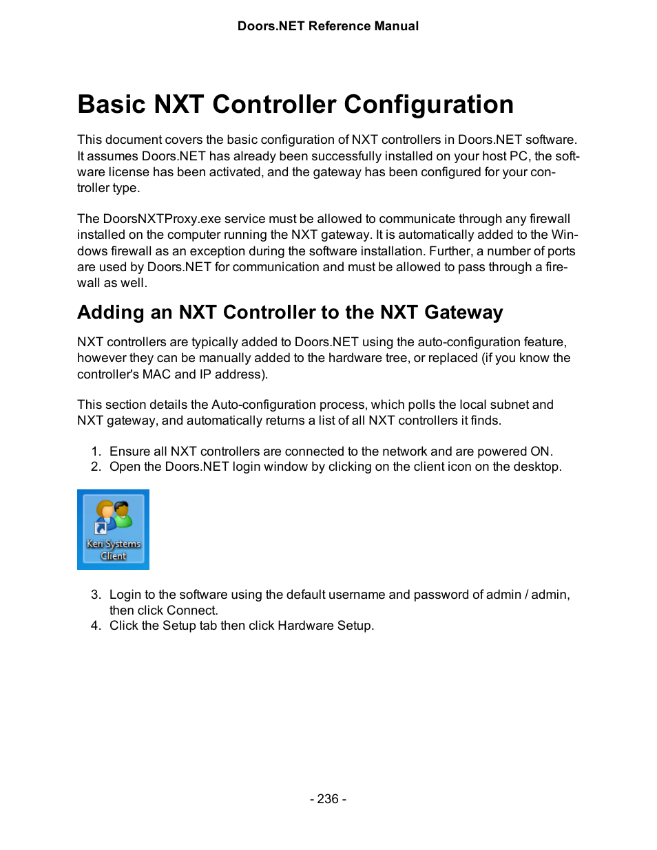 Basic nxt controller configuration, Adding an nxt controller to the nxt gateway, Standard nxt controller configuration | Keri Systems Doors.NET Manual User Manual | Page 236 / 602