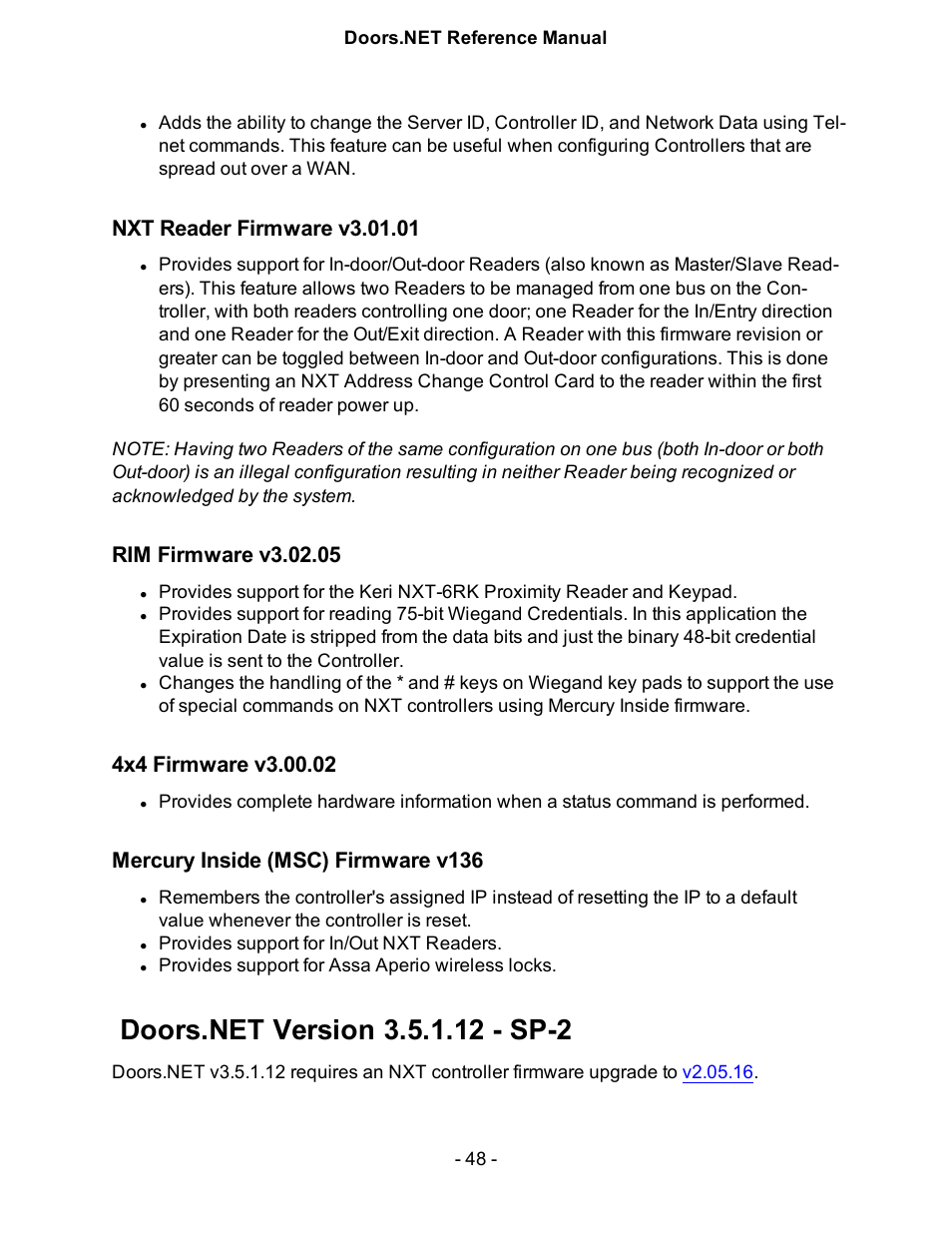 Nxt reader firmware v3.01.01, Rim firmware v3.02.05, 4x4 firmware v3.00.02 | Mercury inside (msc) firmware v136, Doors.net version 3.5.1.12 - sp-2, Doors.n4, V3.5.1.12 - sp-2 | Keri Systems Doors.NET Manual User Manual | Page 48 / 602