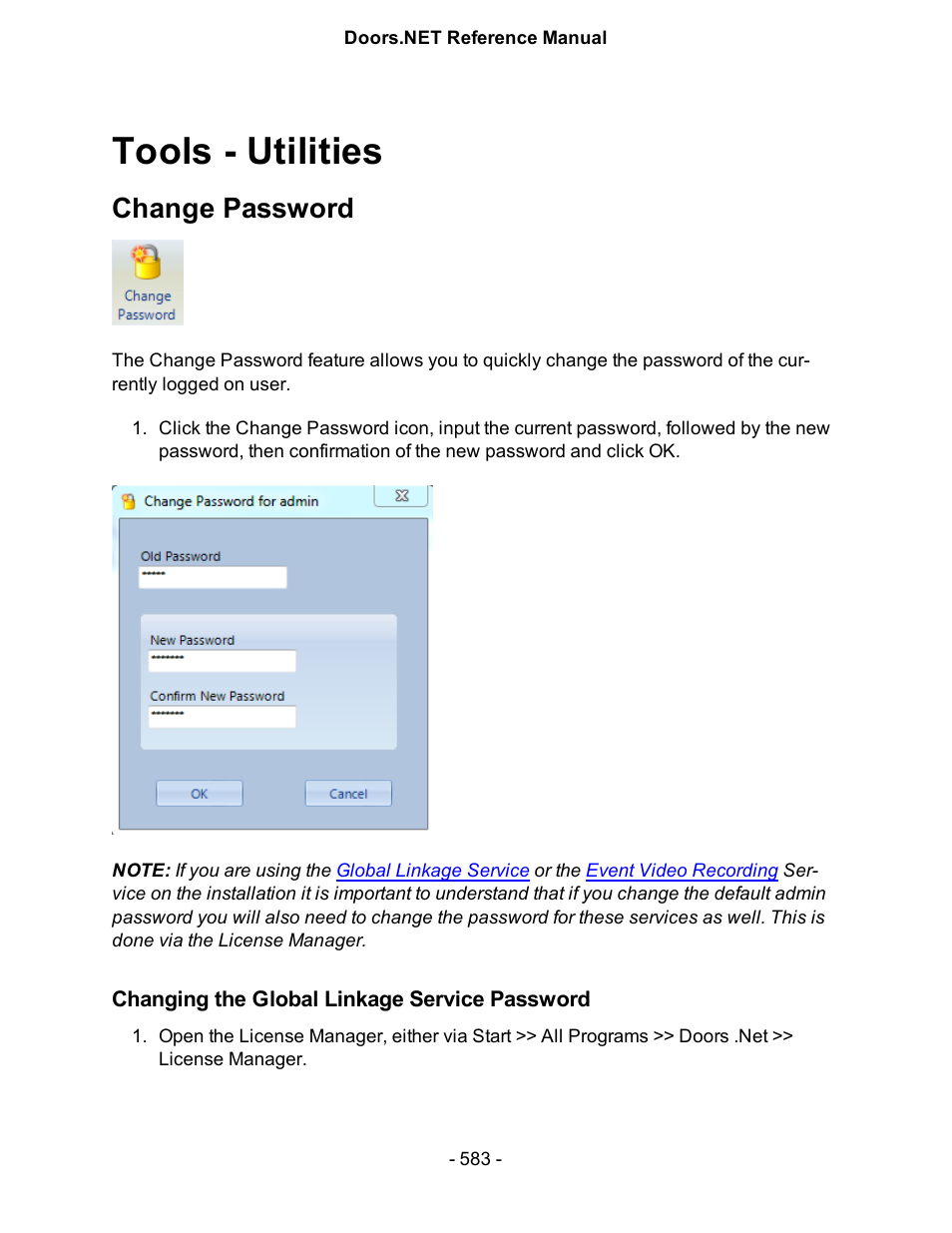 Tools - utilities, Change password, Changing the global linkage service password | Keri Systems Doors.NET Manual User Manual | Page 583 / 602