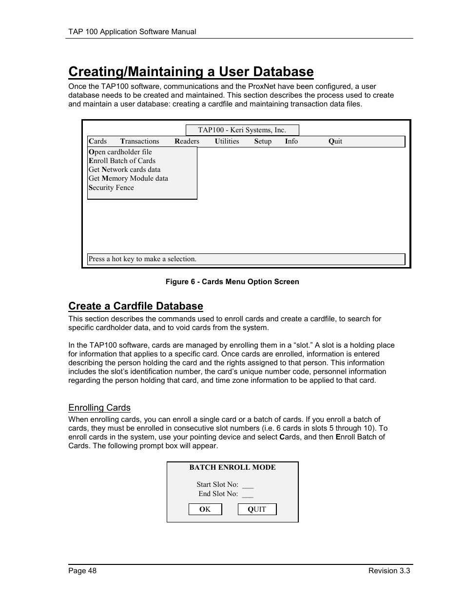 Creating/maintaining a user database, Create a cardfile database, Enrolling cards | Figure 6 - cards menu option screen | Keri Systems TAP100 User Manual | Page 48 / 84