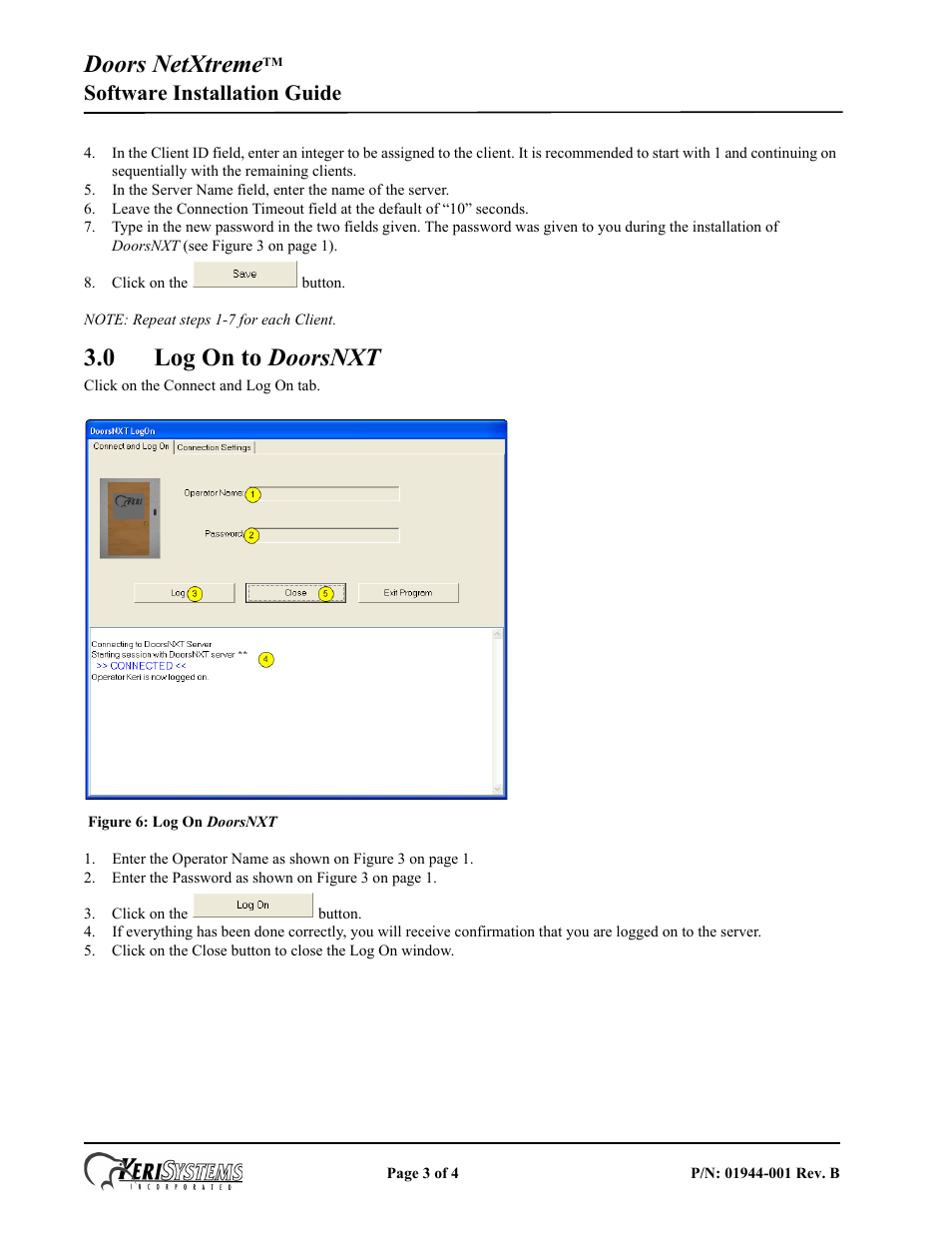 0 log on to doorsnxt, Doors netxtreme, Software installation guide | Keri Systems Doors NetXtreme User Manual | Page 3 / 4