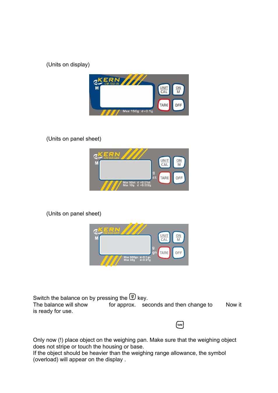 7 operation, 2 overview of display cm 50-c2n, 3 overview of display cm 500-gn1 | 4 operating elements, 1 weighing | KERN & SOHN CM 50-C2N User Manual | Page 9 / 14