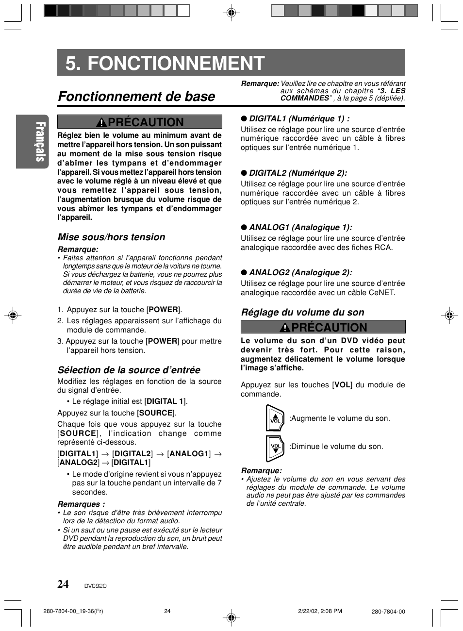 Fonctionnement, Fonctionnement de base, Précaution | Mise sous/hors tension, Sélection de la source d’entrée, Réglage du volume du son | Clarion DVC920 User Manual | Page 20 / 68