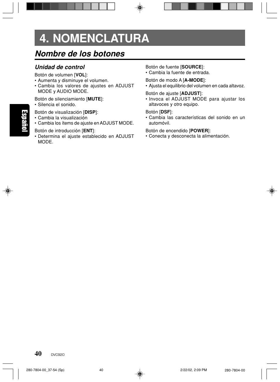 Nomenclatura, Nombre de los botones, Unidad de control | Clarion DVC920 User Manual | Page 36 / 68